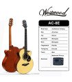 Westwood AC-8E ELECTRO ACOUSTIC GUITAR